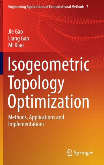 Isogeometric Topology Optimization: Methods, Applications and Implementations
