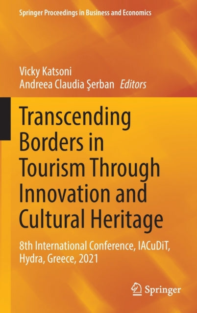 Transcending Borders in Tourism Through Innovation and Cultural Heritage: 8th International Conference, IACuDiT, Hydra, Greece, 2021