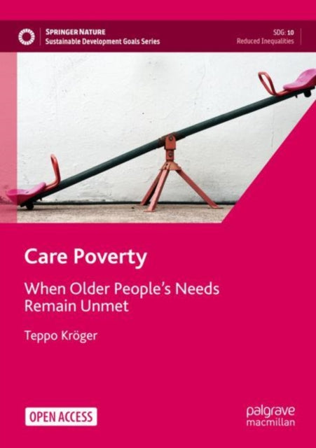 Care Poverty: When Older People's Needs Remain Unmet