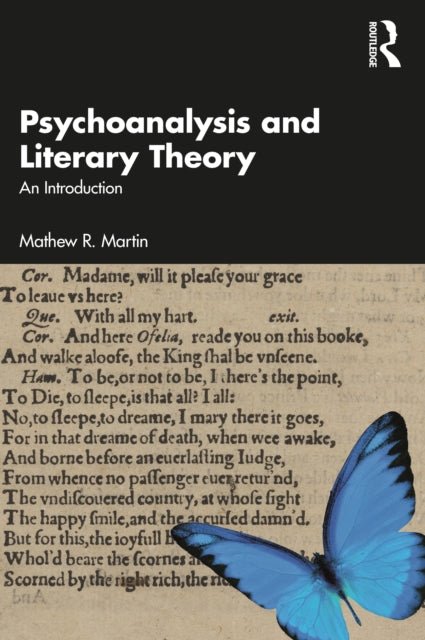 Psychoanalysis and Literary Theory: An Introduction