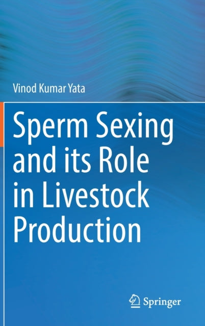 Sperm Sexing and its Role in Livestock Production