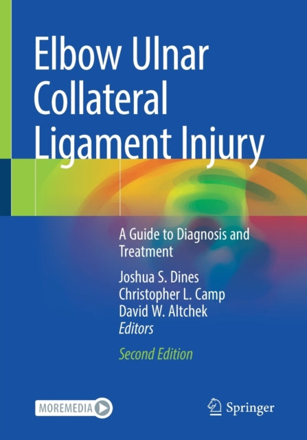 Elbow Ulnar Collateral Ligament Injury: A Guide to Diagnosis and Treatment