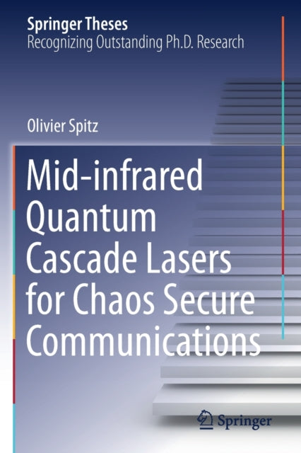 Mid-infrared Quantum Cascade Lasers for Chaos Secure Communications