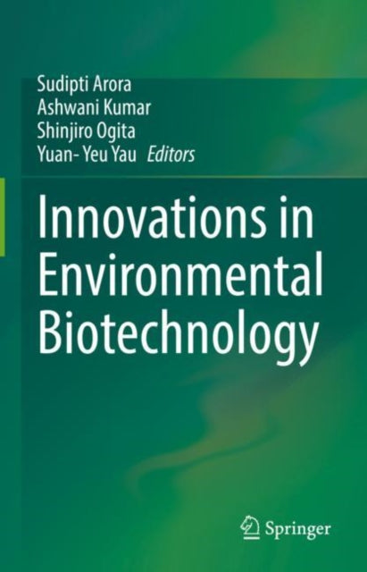 Innovations in Environmental Biotechnology