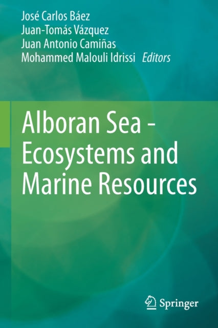 Alboran Sea - Ecosystems and Marine Resources