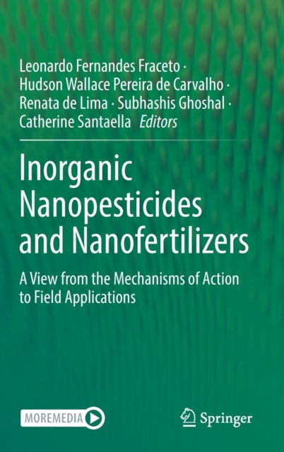 Inorganic Nanopesticides and Nanofertilizers: A View from the Mechanisms of Action to Field Applications