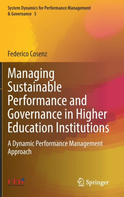 Managing Sustainable Performance and Governance in Higher Education Institutions: A Dynamic Performance Management Approach