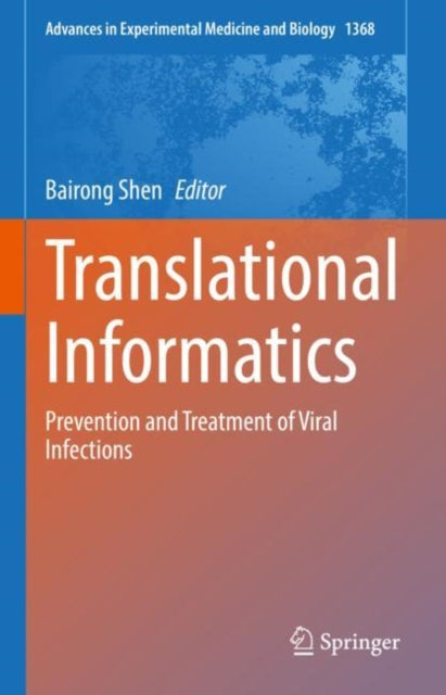 Translational Informatics: Prevention and Treatment of Viral Infections