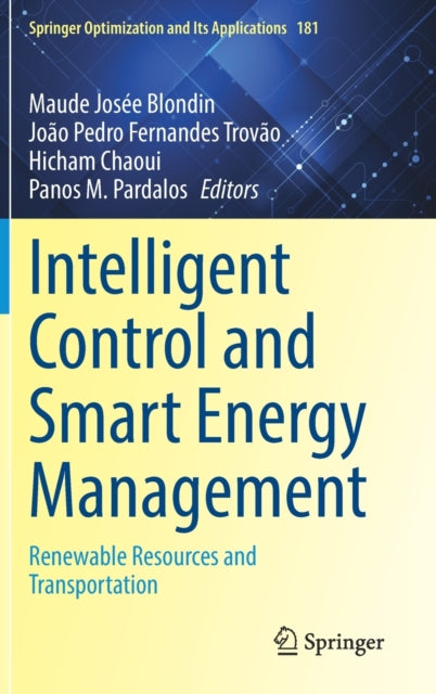 Intelligent Control and Smart Energy Management: Renewable Resources and Transportation