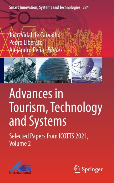 Advances in Tourism, Technology and Systems: Selected Papers from ICOTTS 2021, Volume 2