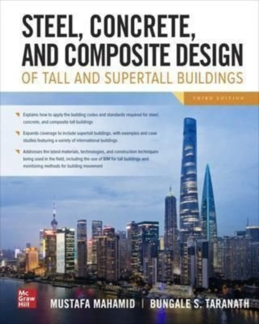 Steel, Concrete, and Composite Design of Tall and Supertall Buildings, Third Edition