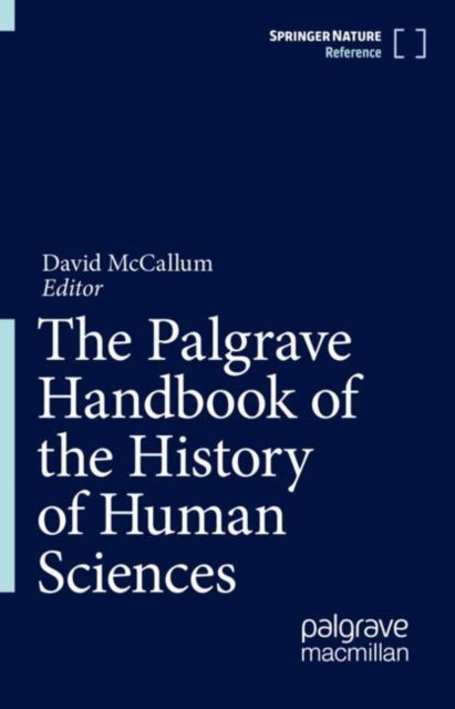 The Palgrave Handbook of the History of Human Sciences