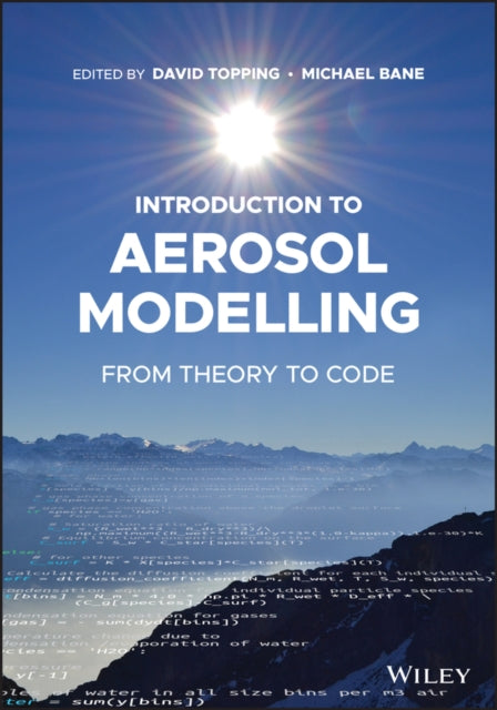 Introduction to Aerosol Modelling - From Theory to  Code