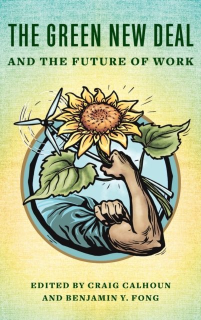 The Green New Deal and the Future of Work