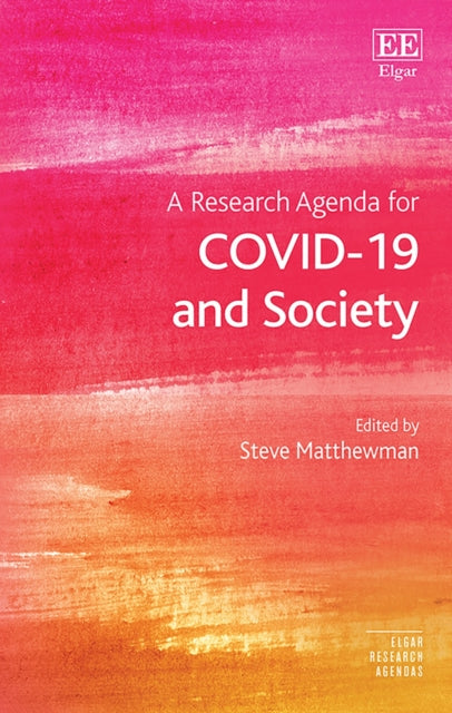 A Research Agenda for COVID-19 and Society