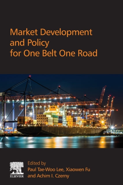 Market Development and Policy for One Belt One Road