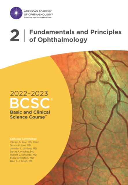 2022-2023 Basic and Clinical Science Course (TM), Section 02: Fundamentals and Principles of Ophthalmology