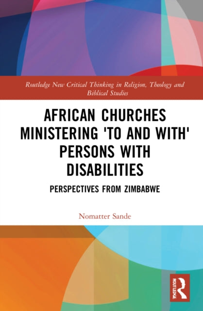 African Churches Ministering 'to and with' Persons with Disabilities: Perspectives from Zimbabwe