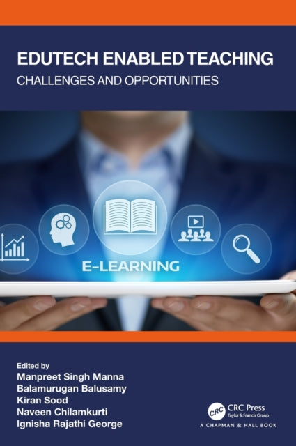 Edutech Enabled Teaching: Challenges and Opportunities
