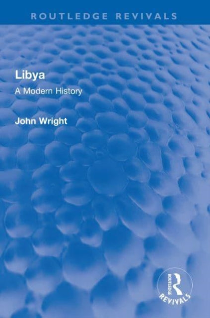 Libya: A Modern History