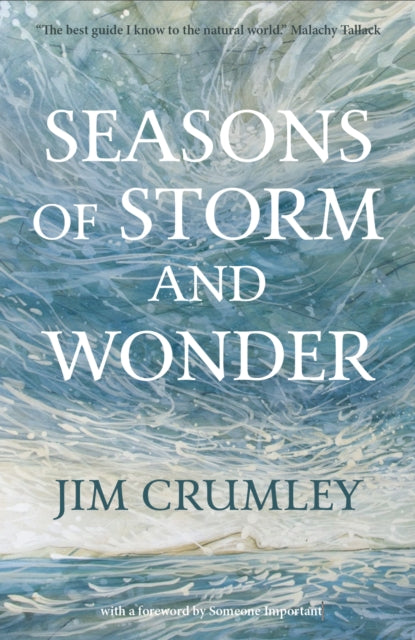 Seasons of Storm and Wonder