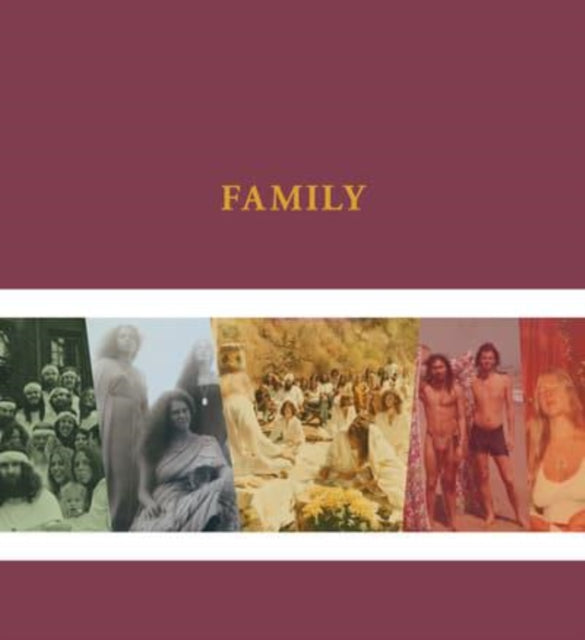 The Source Family Scrapbook: An Intimate, Unmediated View Into California's Most Iconic Utopian Commune