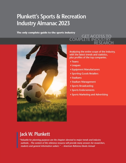Plunkett's Sports & Recreation Industry Almanac 2023