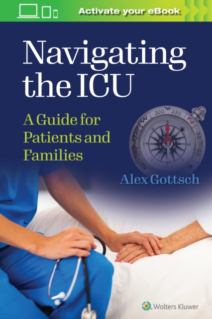 Navigating the ICU: A Guide for Patients and Families