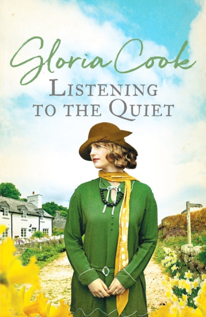 Listening to the Quiet: A gripping saga of love and secrets in a Cornish village