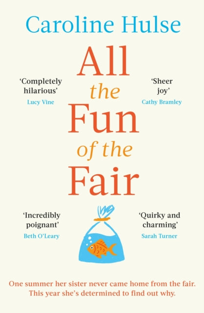 All the Fun of the Fair: A hilarious, brilliantly original coming-of-age story that will capture your heart