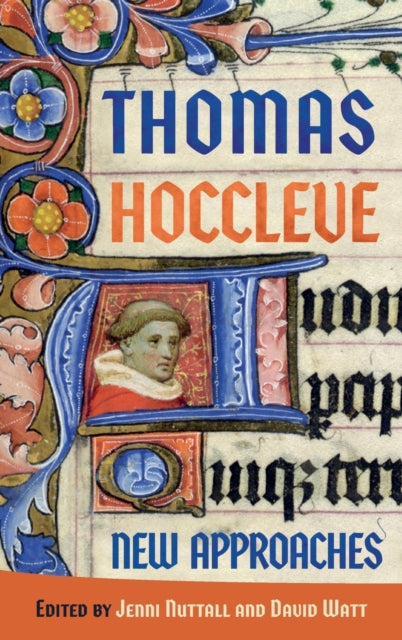 Thomas Hoccleve: New Approaches