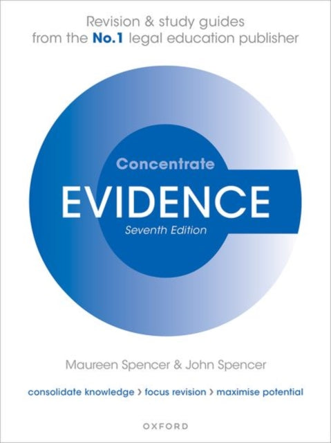 Evidence Concentrate: Law Revision and Study Guide