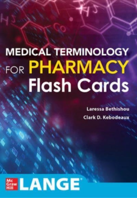 Medical Terminology for Pharmacy Flash Cards