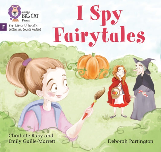 I Spy Fairytales: Foundations for Phonics