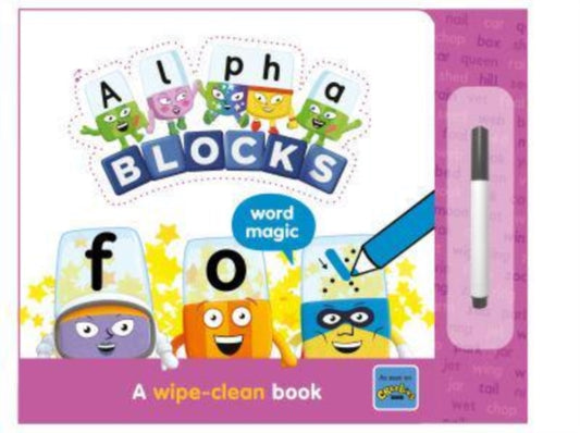 Alphablocks Word Magic: A Wipe-Clean Book