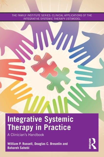 Integrative Systemic Therapy in Practice: A Clinician's Handbook