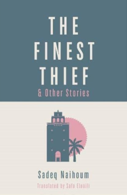 The Finest Thief: & Other Stories
