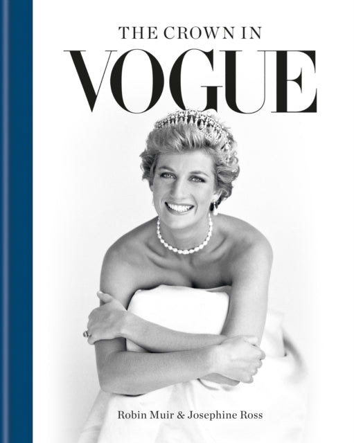 The Crown in Vogue: Vogue's 'special royal salute' to Queen Elizabeth II and the House of Windsor