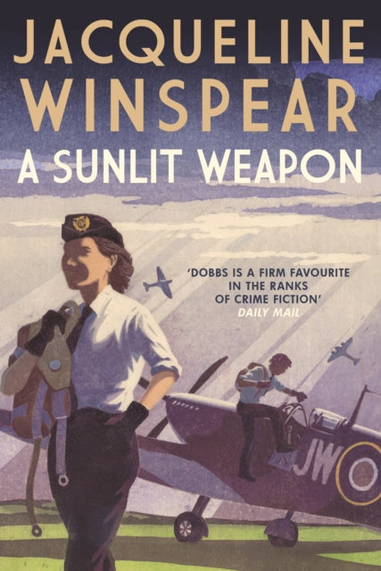 A Sunlit Weapon: The thrilling wartime mystery