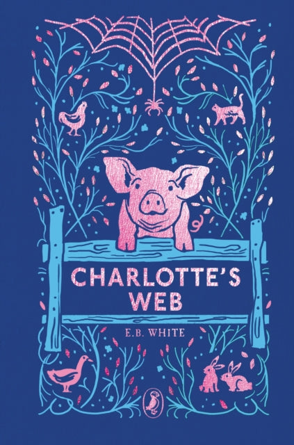 Charlotte's Web: 70th Anniversary Edition