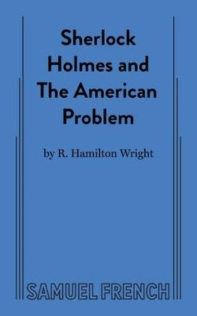 Sherlock Holmes and the American Problem