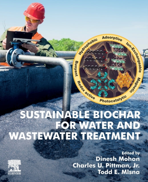 Sustainable Biochar for Water and Wastewater Treatment