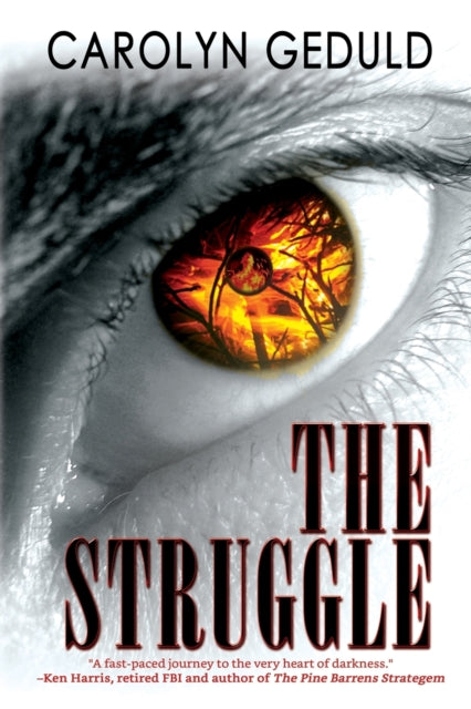 The Struggle: A Cult Thriller