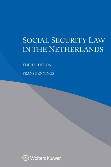 Social Security Law in the Netherlands