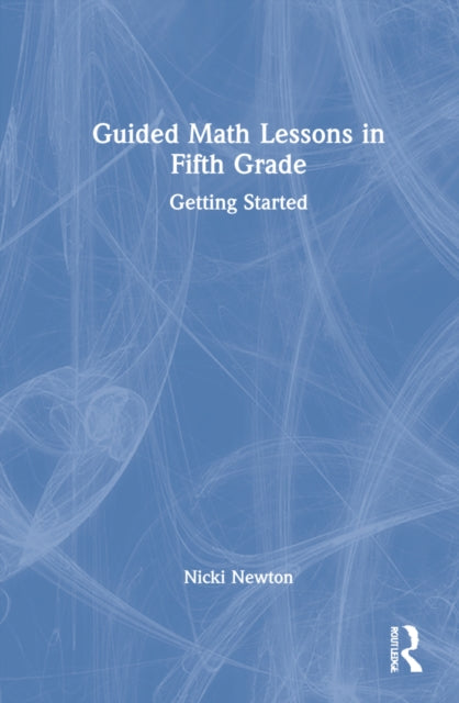 Guided Math Lessons in Fifth Grade: Getting Started