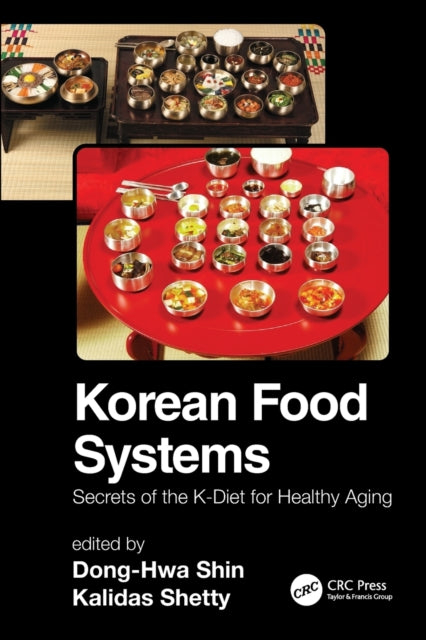 Korean Food Systems: Secrets of the K-Diet for Healthy Aging