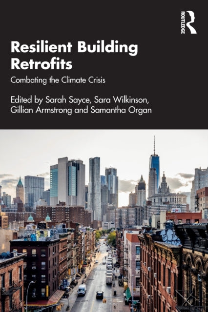 Resilient Building Retrofits: Combating the Climate Crisis