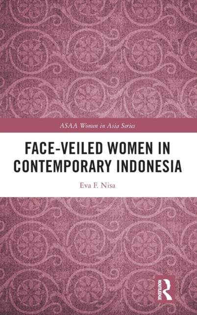 Face-veiled Women in Contemporary Indonesia