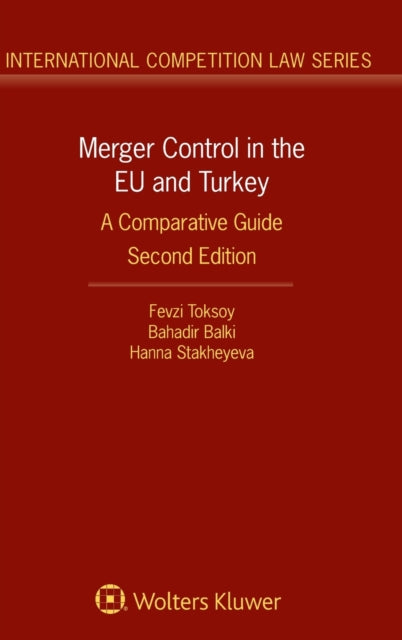 Merger Control in the EU and Turkey: A Comparative Guide