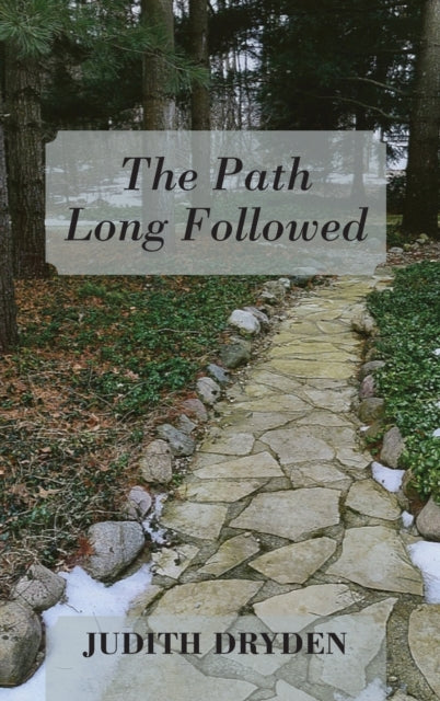 The Path Long Followed